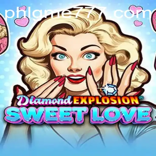 DiamondExplosionSweetLove: An Exciting New Game Adventure with GME777